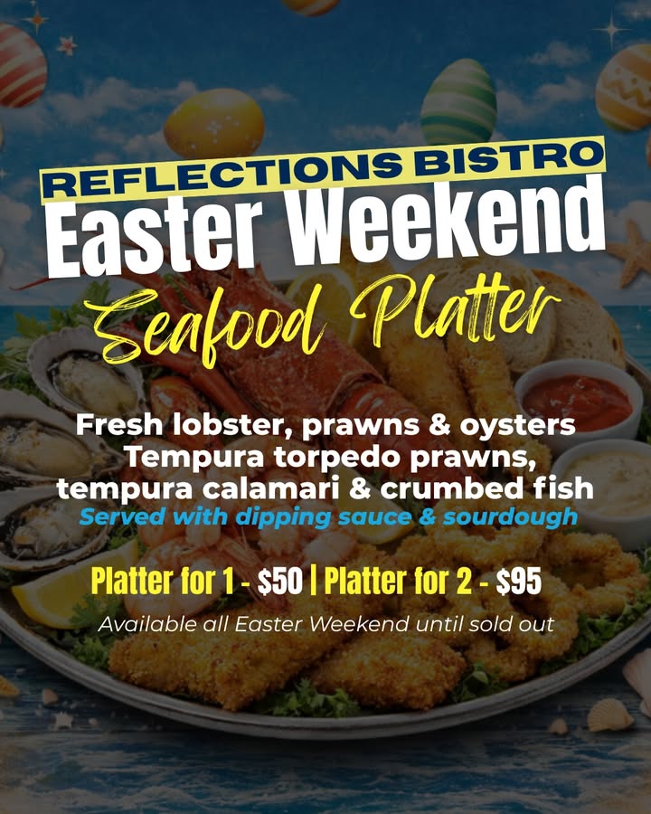 Featured image for “Easter Weekend Seafood Platter at Reflections Bistro Wauchope RSL”