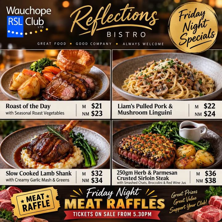 Featured image for “Friday Night Specials at Reflections Bistro Wauchope RSL”