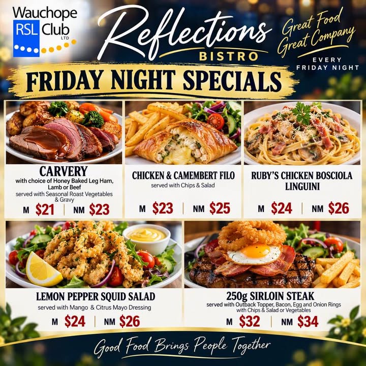 Featured image for “Friday Night Specials at Reflections Bistro Wauchope RSL”